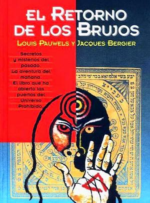 El retorno de los brujos by Louis Pauwels, Jacques Bergier