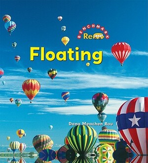 Floating by Dana Meachen Rau