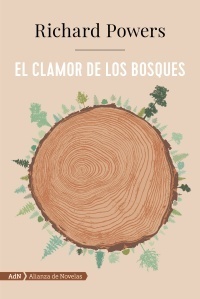 El clamor de los bosques by Teresa Lanero Ladrón de Guevara, Richard Powers
