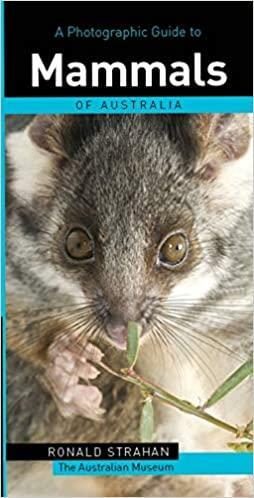 A Photographic Guide to Mammals of Australia by Ronald Strahan