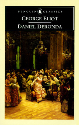 Daniel Deronda by George Eliot