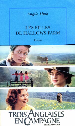 Les filles de Hallows Farm by Angela Huth