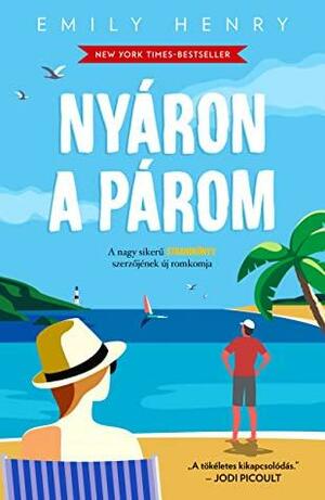 Nyáron a párom by Emily Henry