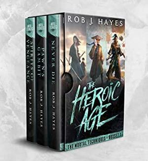 The Heroic Age: A Mortal Techniques Boxset by Rob J. Hayes
