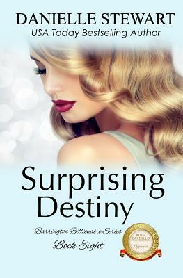 Surprising Destiny by Danielle Stewart