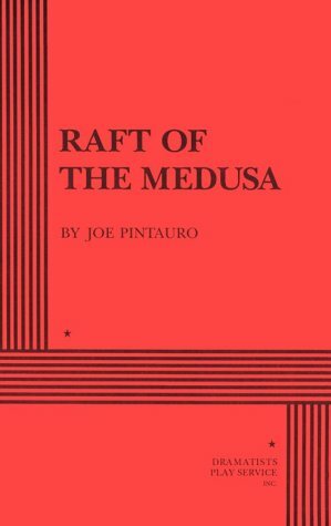 Raft of the Medusa by Joe Pintauro