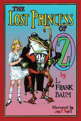 The Lost Princess of Oz by L. Frank Baum