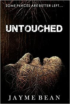 Untouched by Jayme Bean