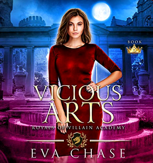 Vicious Arts by Eva Chase