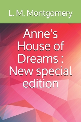 Anne's House of Dreams by L.M. Montgomery