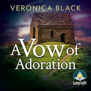 A VOW OF ADORATION by Veronica Black