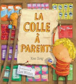 La Colle ? Parents by Kes Gray