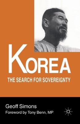 Korea: The Search for Sovereignty by Geoff Simons