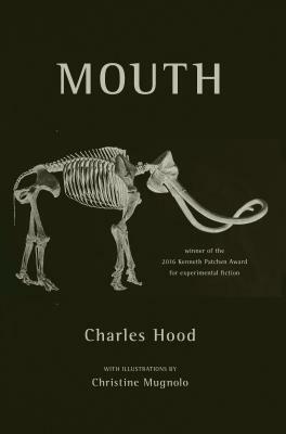 Mouth by Charles Hood