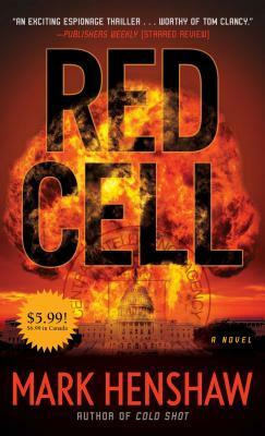 Red Cell by Mark E. Henshaw