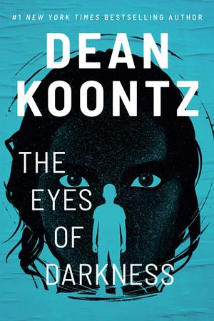 The Eyes of Darkness by Dean Koontz
