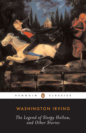 The Legend of Sleepy Hollow and Other Stories by Washington Irving, Geoffrey Crayon, William L. Hedges
