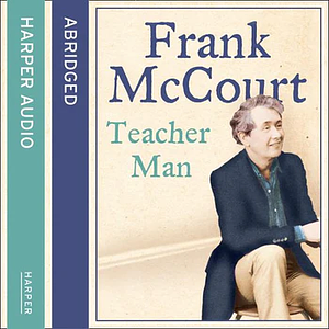 Teacher Man by Frank McCourt