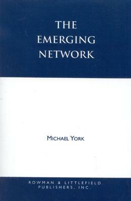 The Emerging Network: A Sociology of the New Age and Neo-pagan Movements by Michael York