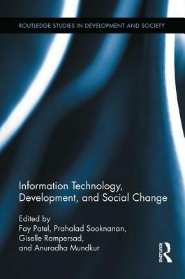 Information Technology, Development, and Social Change by 