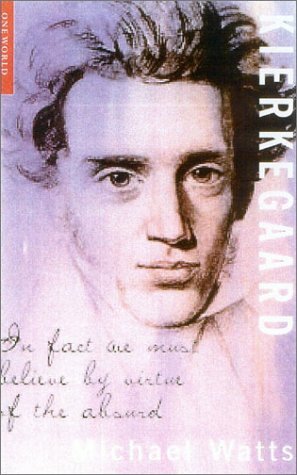 Kierkegaard by Michael Watts
