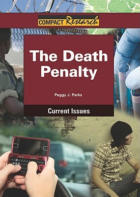 The Death Penalty by Peggy J. Parks