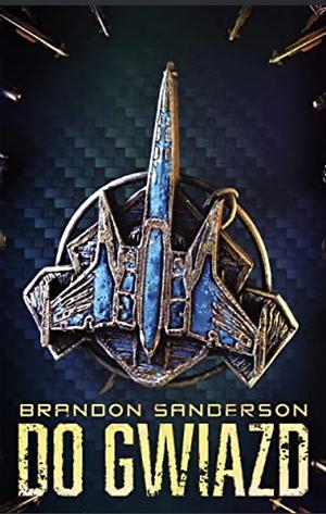 Do gwiazd by Brandon Sanderson