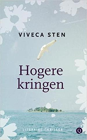 Hogere kringen by Viveca Sten