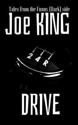 Drive by Joe King