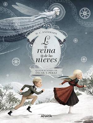 La reina de las nieves by Hans Christian Andersen, Anaya