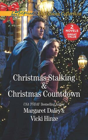 Christmas Stalking / Christmas Countdown by Vicki Hinze, Margaret Daley