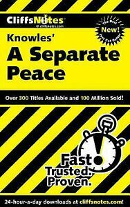 Knowles' A Separate Peace by Regina Kirby Higgins, Charles Higgins
