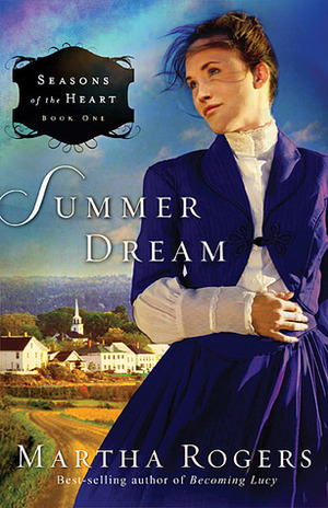 Summer Dream by Martha Rogers