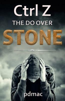 Ctrl Z the Do Over Stone by Pdmac