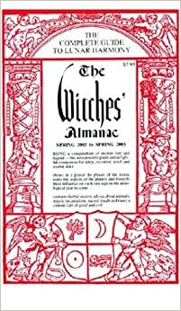 The Witches' Almanac, Spring 2002 to Spring 2003 by John Wilcock