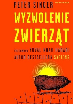 Wyzwolenie zwierząt by Peter Singer