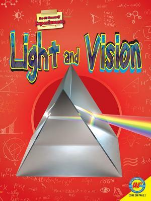 Light and Vision by Ryan Jacobson