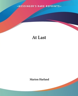 At Last by Marion Harland