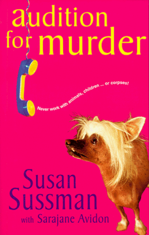 Audition For Murder by Susan Sussman, Sarajane Avidon