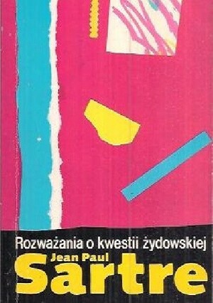 Rozważania o kwestii żydowskiej by Jean-Paul Sartre