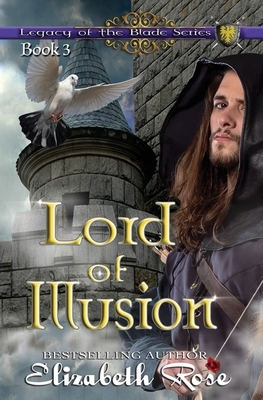 Lord of Illusion by Elizabeth Rose