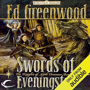 Swords of Eveningstar by Ed Greenwood