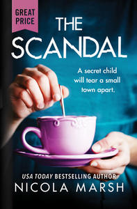 The Scandal by Nicola Marsh