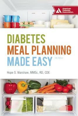 Diabetes Meal Planning Made Easy by Hope S. Warshaw