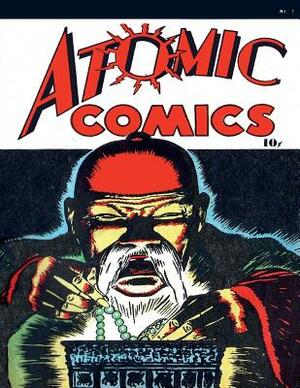 Atomic Comics #1 by Green Publishing