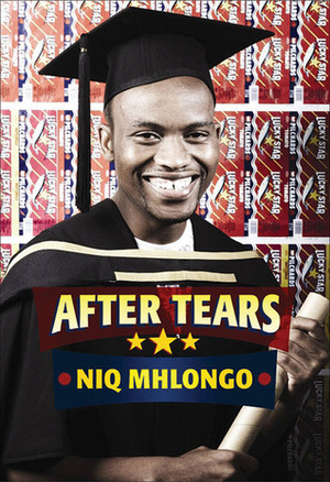 After Tears by Niq Mhlongo