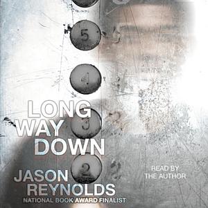 Long Way Down by Jason Reynolds