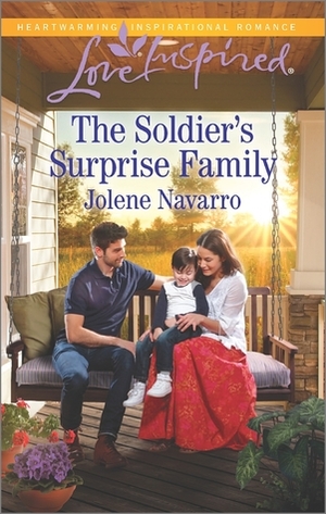 The Soldier's Surprise Family by Jolene Navarro