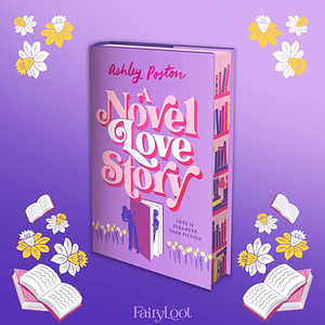 A Novel Love Story by Ashley Poston