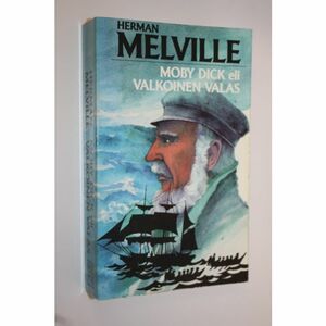 Moby Dick eli valkoinen valas by Herman Melville